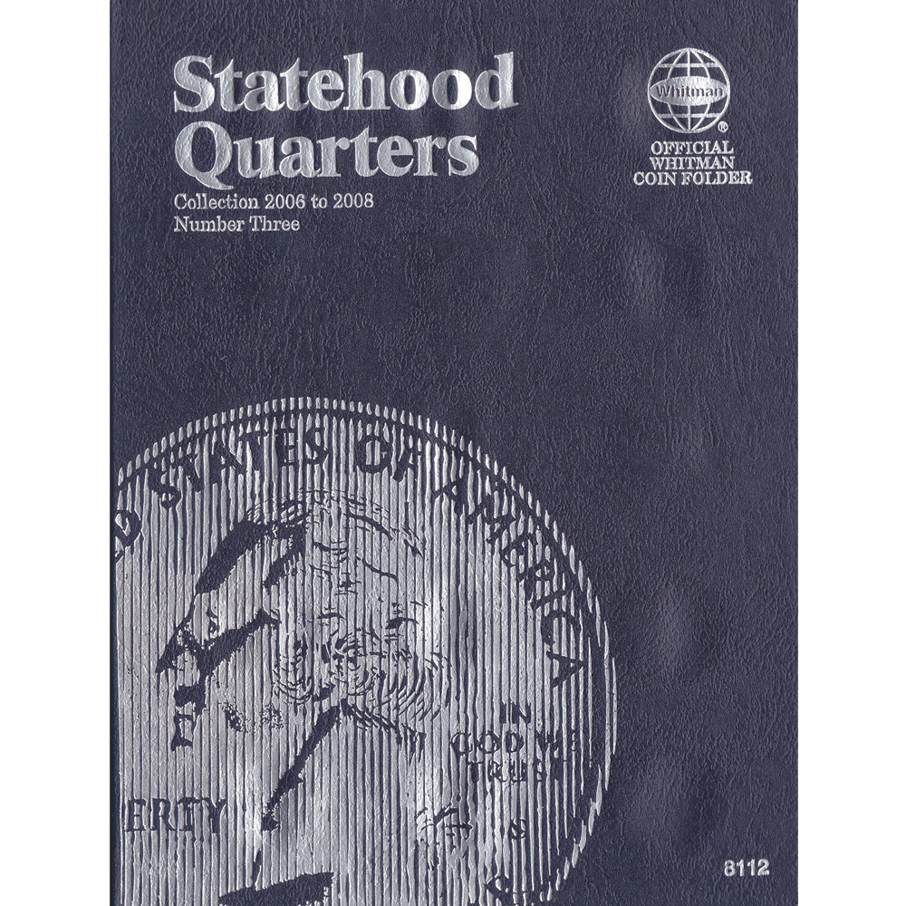 2006-2008+09 Statehood Quarter New Whitman Trifold No 8112 40 Coin Slot Coin